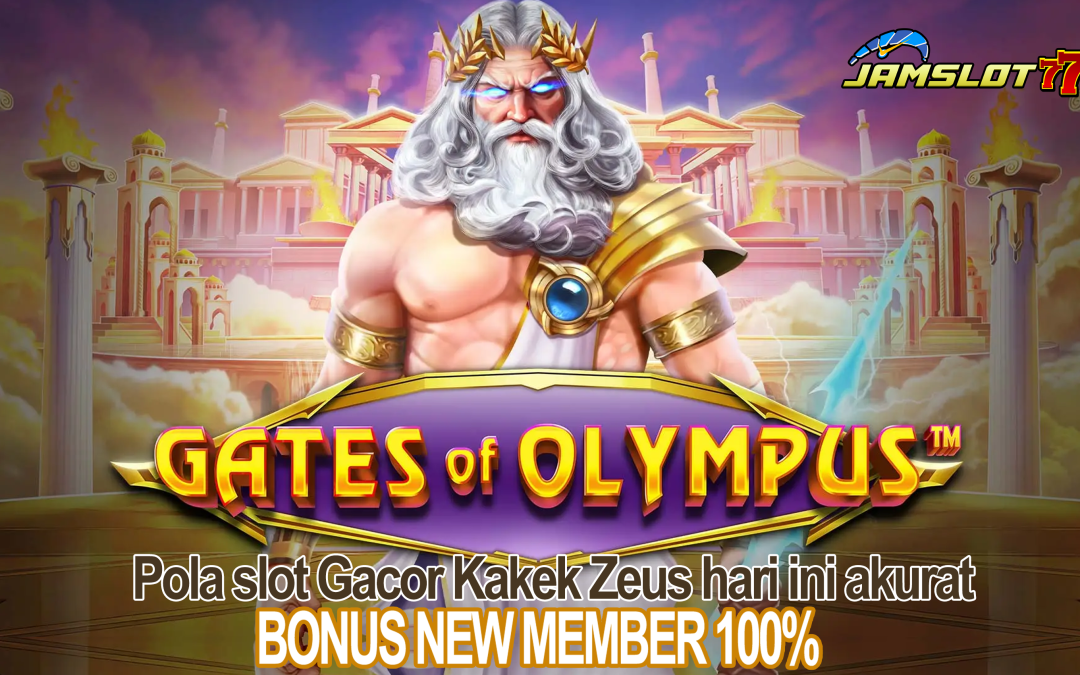 Pola Slot Online Gacor Kakek Zeus Akurat Bocor Hari Ini
